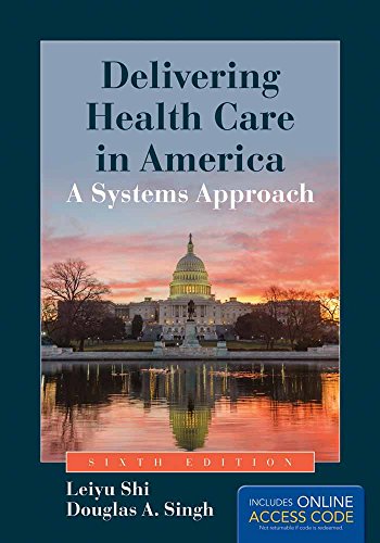 Beispielbild fr Delivering Health Care in America zum Verkauf von Better World Books