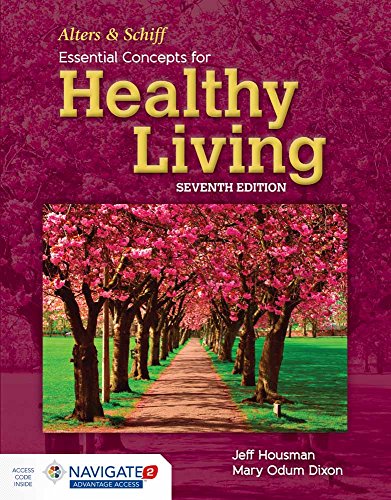 Stock image for Alters and Schiff Essential Concepts for Healthy Living for sale by Better World Books
