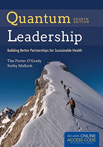 9781284050684: Quantum Leadership: Building Better Partnerships for Sustainable Health