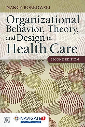 Stock image for Organizational Behavior, Theory, and Design in Health Care for sale by Better World Books