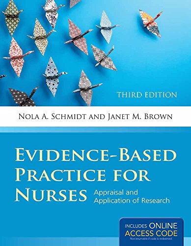 Stock image for Evidence-Based Practice for Nurses: Appraisal and Application of Research (Schmidt, Evidence Based Practice for Nurses) for sale by SecondSale