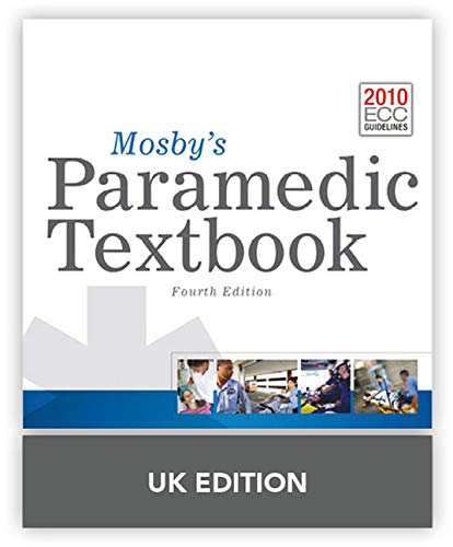 Stock image for Mosby's Paramedic Textbook United Kingdom Edition for sale by Phatpocket Limited
