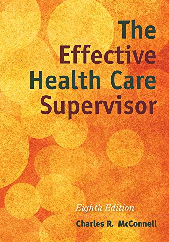 Imagen de archivo de The Effective Health Care Supervisor a la venta por Better World Books