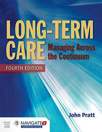 Beispielbild fr Long-Term Care Managing Across the Continuum zum Verkauf von Better World Books