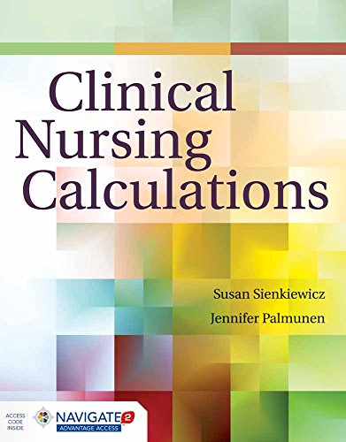 Imagen de archivo de Clinical Nursing Calculations a la venta por Better World Books: West