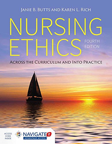 Imagen de archivo de Nursing Ethics: Across the Curriculum and into Practice a la venta por New Legacy Books