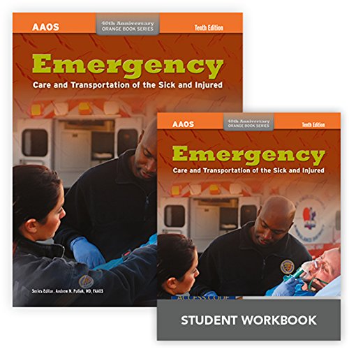 9781284061963: Emergency Care and Transportation of the Sick and Injured + Emergency Care and Transportation of the Sick and Injured Student Workbook (Orange Book)