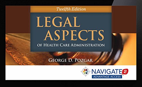 Imagen de archivo de Legal Aspects of Health Care Administration Navigate 2 Advantage Access Code a la venta por One Planet Books