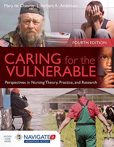 Stock image for Caring for the Vulnerable Perspectives in Nursing Theory, Practice and Research for sale by Better World Books