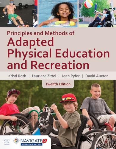 Imagen de archivo de Principles and Methods of Adapted Physical Education Recreation a la venta por KuleliBooks