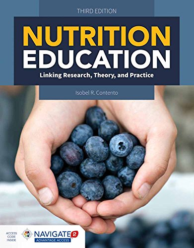 Imagen de archivo de Nutrition Education Linking Research, Theory and Practice a la venta por Better World Books Ltd