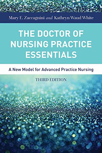 9781284079708: The Doctor Of Nursing Practice Essentials: A New Model for Advanced Practice Nursing