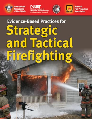 Stock image for Evidence-Based Practices for Strategic and Tactical Firefighting for sale by Ergodebooks