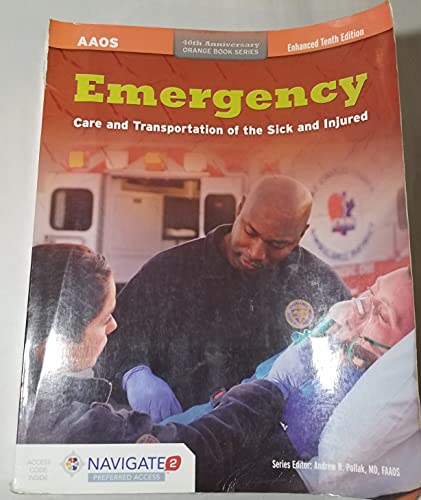 9781284085754: Emergency Care and Transportation of the Sick and Injured