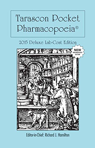 Imagen de archivo de Tarascon Pocket Pharmacopoeia 2015 Deluxe Lab-Coat Edition a la venta por SecondSale