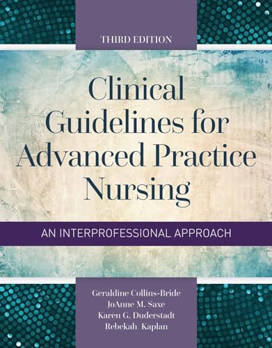 Beispielbild fr Clinical Guidelines for Advanced Practice Nursing zum Verkauf von BooksRun