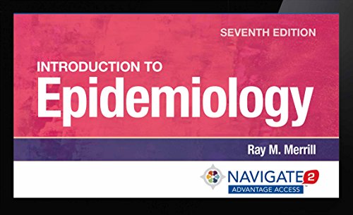 Stock image for Introduction to Epidemiology (Navigate 2 Advantage Digital) for sale by Wrigley Books