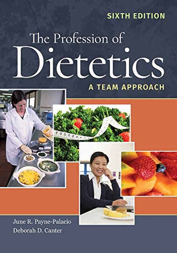Imagen de archivo de The Profession of Dietetics a Team Approach a la venta por Better World Books