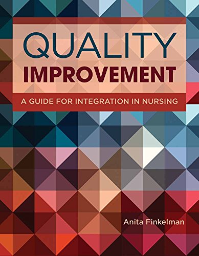 Stock image for Quality Improvement: A Guide for Integration in Nursing for sale by Once Upon A Time Books