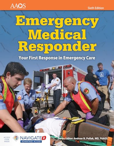 Stock image for Emergency Medical Responder: Your First Response in Emergency Care: Your First Response in Emergency Care for sale by Goodwill