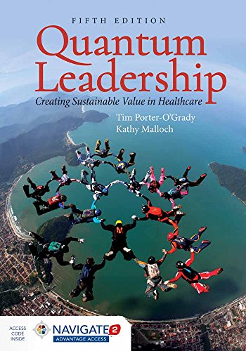 Imagen de archivo de Quantum Leadership: Creating Sustainable Value in Health Care a la venta por Reliant Bookstore