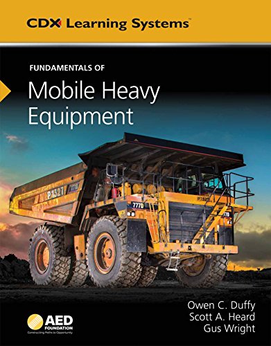 Beispielbild fr Fundamentals of Mobile Heavy Equipment: AED Foundation Technical Standards (Cdx Learning Systems) zum Verkauf von BooksRun