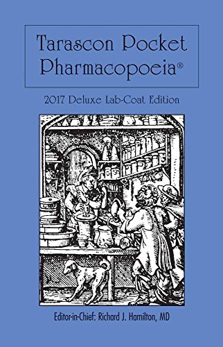 Stock image for Tarascon Pocket Pharmacopoeia 2017 Deluxe Lab-Coat Edition for sale by Front Cover Books