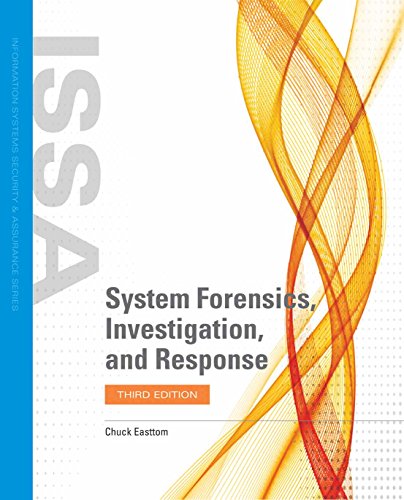 9781284121841: System Forensics, Investigation, And Response (Information Systems Security & Assurance)