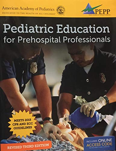 Stock image for Pediatric Education for Prehospital Professionals (PEPP), Third Edition for sale by HPB-Red