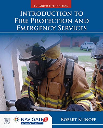 Introduction To Fire Protection And Emergency Services By Robert Klinoff Jones Amp Bartlett