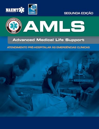 9781284140231: AMLS Portuguese: Atendimento Pre-hospitalar as Emergencias Clnicas da NAEMT: Atendimento Pre-hospitalar as Emergencias Clnicas da NAEMT