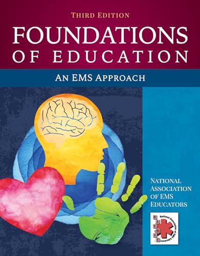 9781284145168: Foundations Of Education: An EMS Approach