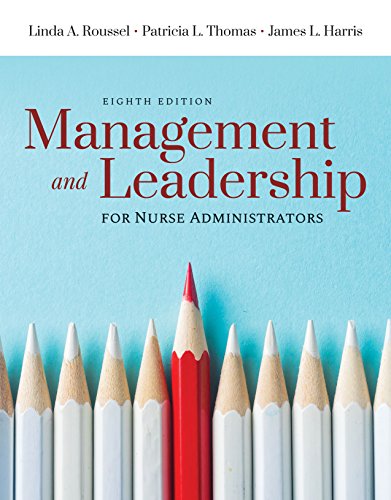 Stock image for Management and Leadership for Nurse Administrators for sale by BooksRun