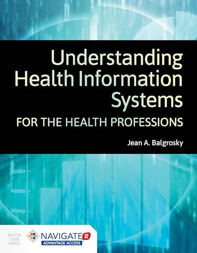 9781284148626: Understanding Health Information Systems For The Health Professions