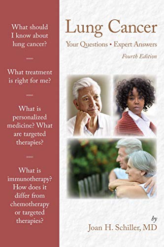 Beispielbild fr Lung Cancer: Your Questions, Expert Answers - Fourth Edition zum Verkauf von JozBooks