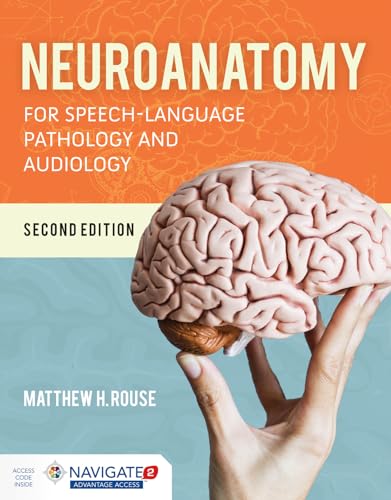 Stock image for Neuroanatomy for Speech-Language Pathology and Audiology for sale by Better World Books Ltd