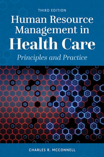 Beispielbild fr Human Resource Management in Health Care: Principles and Practice zum Verkauf von booksdeck