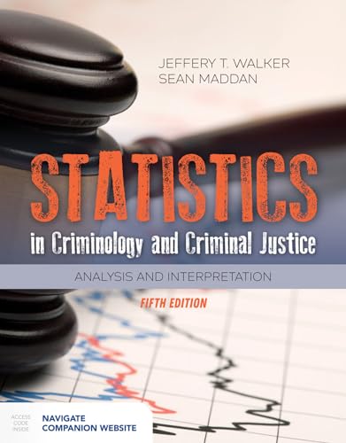 Stock image for Statistics in Criminology and Criminal Justice: Analysis and Interpretation for sale by BooksRun