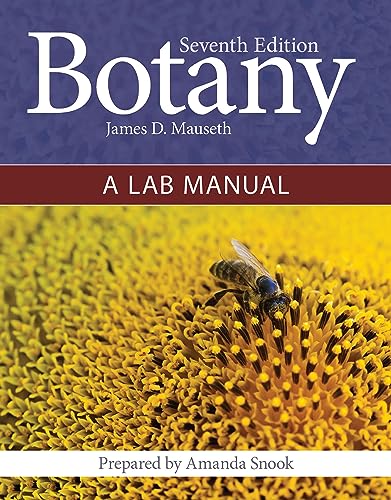 Stock image for Botany: A Lab Manual: A Lab Manual for sale by BooksRun
