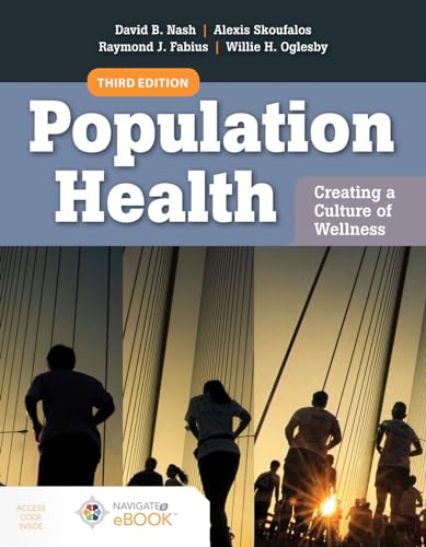 Beispielbild fr Population Health: Creating a Culture of Wellness: with Navigate 2 eBook Access zum Verkauf von Bulrushed Books