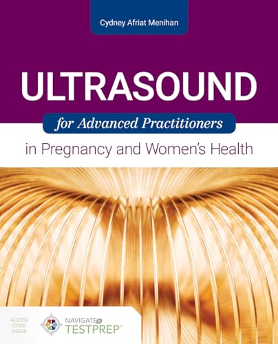 9781284168457: Ultrasound For Advanced Practitioners In Pregnancy And Women's Health