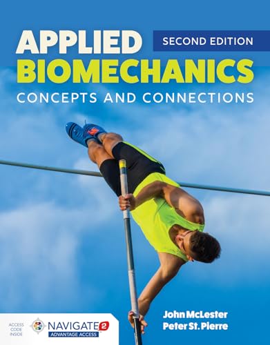 Imagen de archivo de Applied Biomechanics: Concepts and Connections: Concepts and Connections a la venta por BooksRun