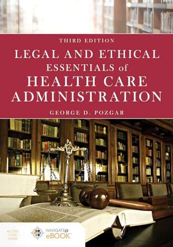 Imagen de archivo de Legal and Ethical Essentials of Health Care Administration a la venta por Irish Booksellers