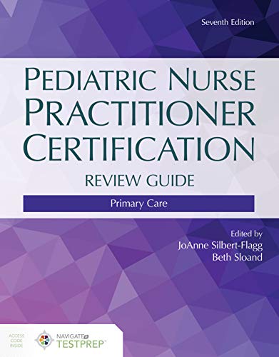 Stock image for Pediatric Nurse Practitioner Certification Review Guide - SEVENTH EDITION for sale by JozBooks