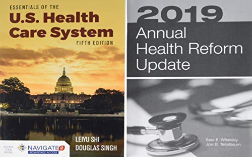 Stock image for Essentials of Us Health Care System With the 2019 Annual Health Reform Update for sale by Revaluation Books