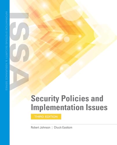 Imagen de archivo de Security Policies and Implementation Issues (Information Systems Security & Assurance) a la venta por A Team Books