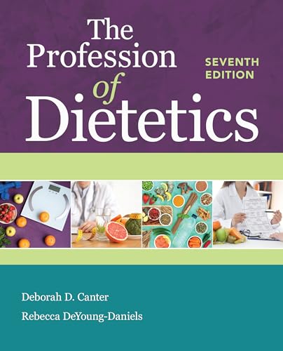 9781284200188: The Profession of Dietetics