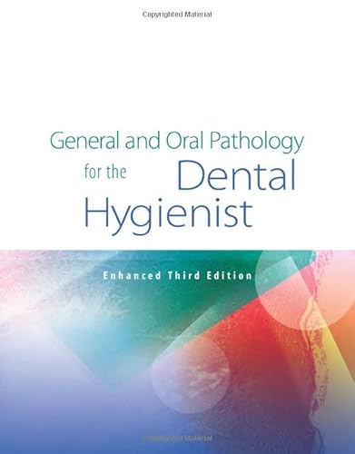 Imagen de archivo de General and Oral Pathology for the Dental Hygienist, Enhanced Edition a la venta por HPB-Red