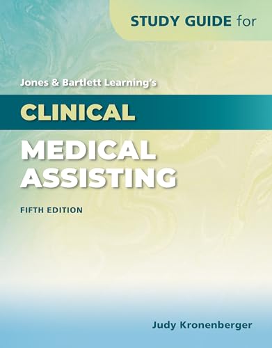 Imagen de archivo de Study Guide: Jones & Bartlett Learning's Clinical Medical Assisting a la venta por Revaluation Books
