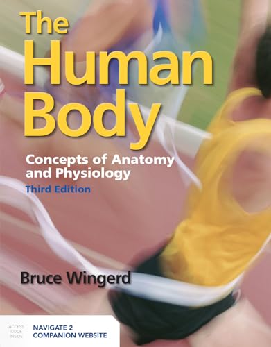 Imagen de archivo de THE HUMAN BODY: CONCEPTS OF ANATOMY AND PHYSIOLOGY: CONCEPTS OF ANATOMY AND PHYSIOLOGY a la venta por Basi6 International